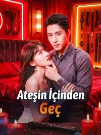 Ateşin İçinden Geç