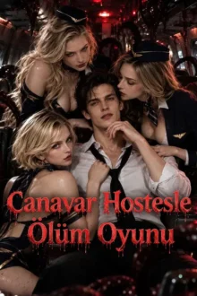 Canavar Hostesle Ölüm Oyunu