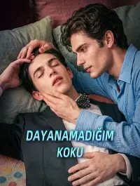 DAYANAMADIĞIM KOKU