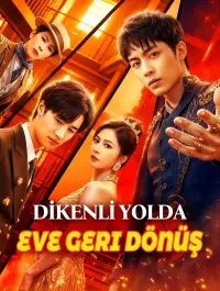 Dikenli Yolda Eve Geri Dönüş