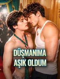 DÜŞMANIMA AŞIK OLDUM