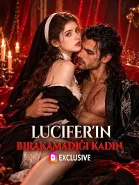 LUCIFER’IN BIRAKAMADIĞI KADIN