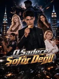O Sadece Şoför Değil