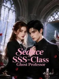 Seduce the SSS-Class Ghost Professor