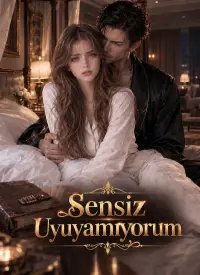 Sensiz Uyuyamıyorum
