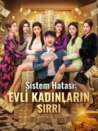 Sistem Hatası: Evli Kadınların Sırrı(Dublajlı)