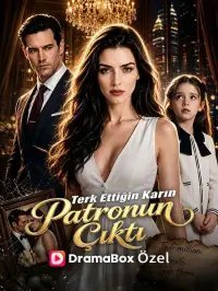Terk Ettiğin Karın Patronun Çıktı